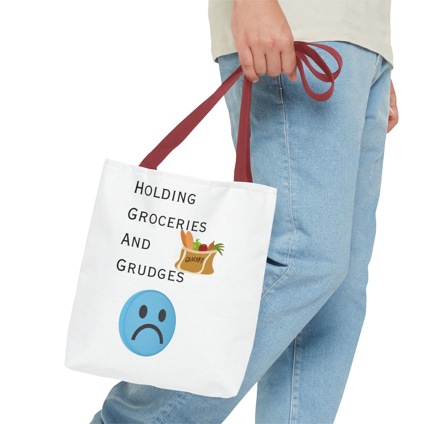 Funny Grocery Tote Bag - 'Holding Groceries and Grudges'