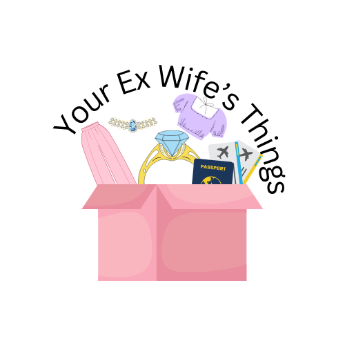 Your Ex Wife's Things