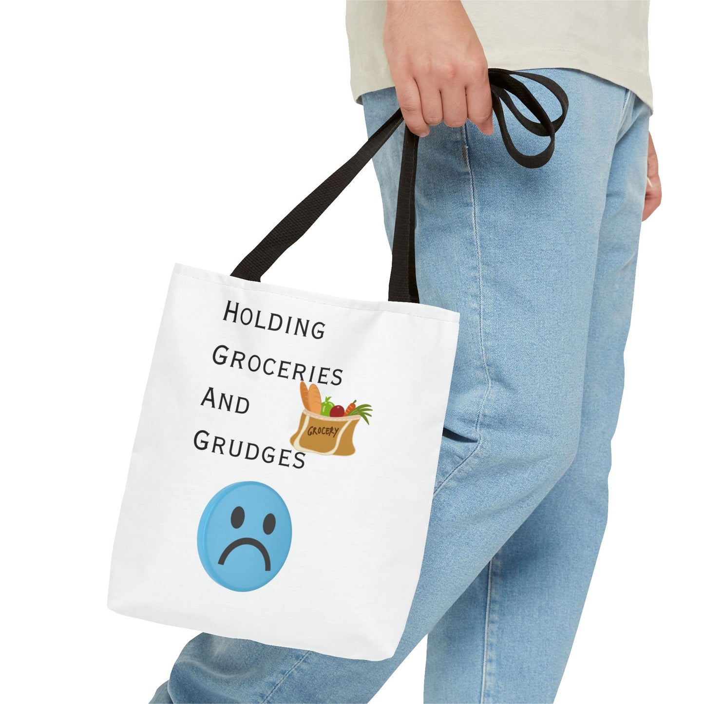 Funny Grocery Tote Bag - 'Holding Groceries and Grudges'